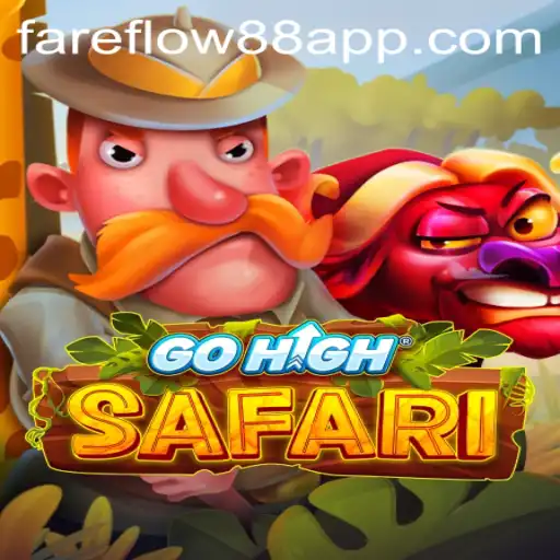 Explore the Thrilling World of GoHighSafari and Fareflow88