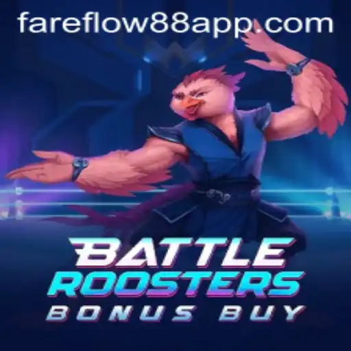 BattleRoostersBonusBuy: A Riveting Game Experience with Fareflow88