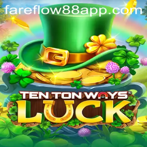TenTonWaysLuck: The Innovative Game Taking the Gaming World by Storm